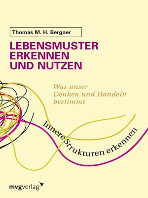 cover image of Lebensmuster erkennen und nutzen